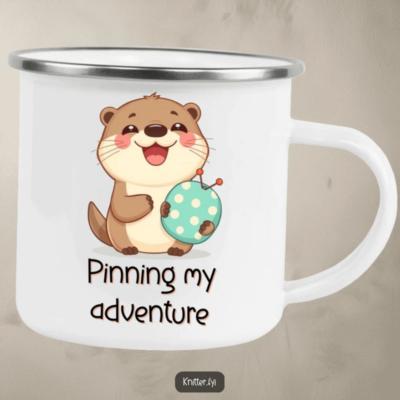 Funny camping mug with a happy otter holding a miniature pincushion and smiling widely, ready for outdoor fun.