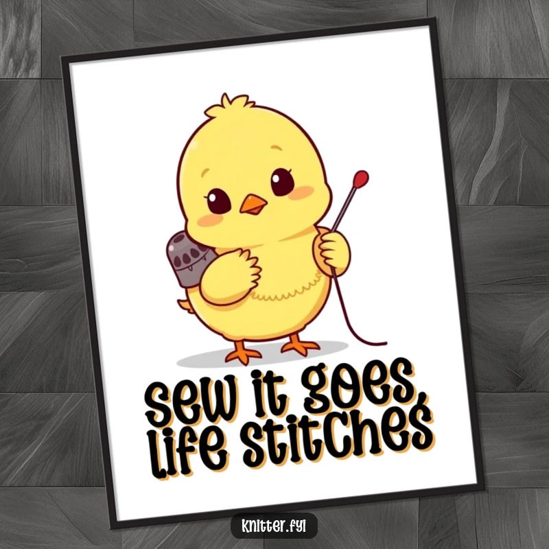 Funny free printable wall art of a bright yellow chick wearing a tiny thimble, eagerly pushing a needle.