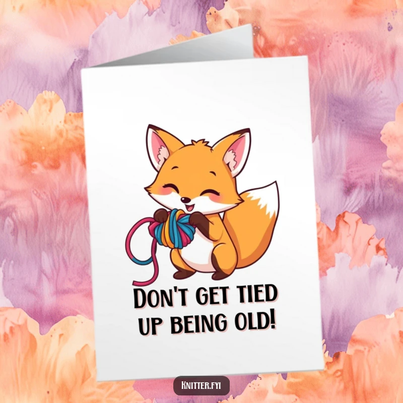 Funny Free Printable Fox Birthday Card: A mischievous fox playfully tangles colorful yarn into a chaotic, hilarious knot.