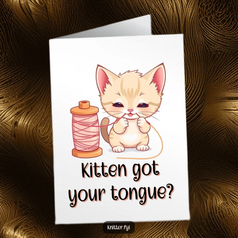 Funny Free Printable Birthday Card: Curious kitten hilariously tangles a large spool of thread, spreading laughter and joy.