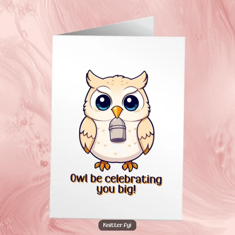 Funny Free Printable Owl Birthday Card: A delighted owl wearing a thimble on its beak, ready to craft a laugh.