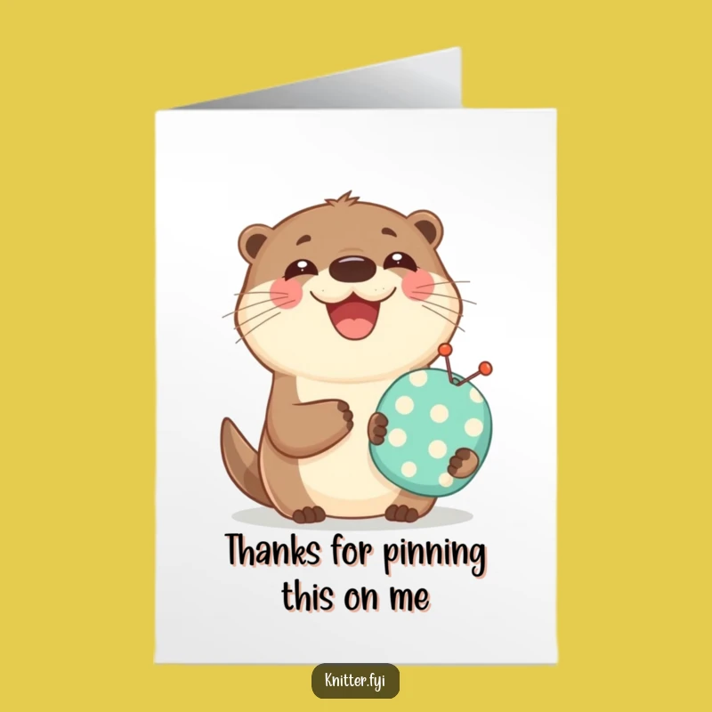 Free Printable Otter Thank You Card - Grinning Otter Sewing Gratitude Humorous Downloadable