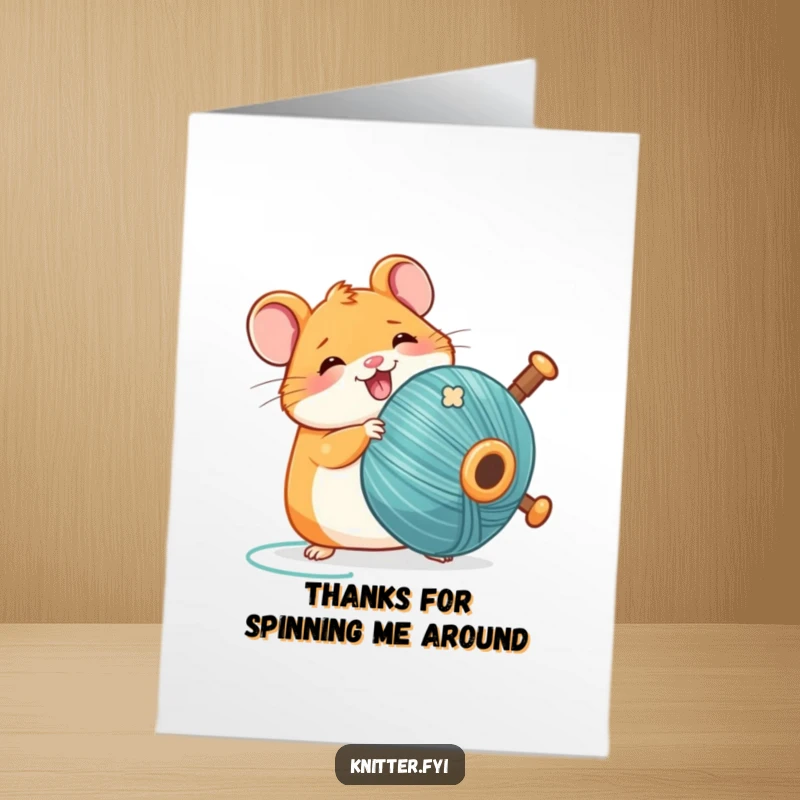 Funny Free Printable Thank You Card: A cheerful Kawaii hamster happily spinning a large bobbin of thread.