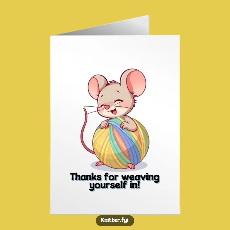 Funny Free Printable Thank You Card: Mouse Spins Thanks with Yarn!