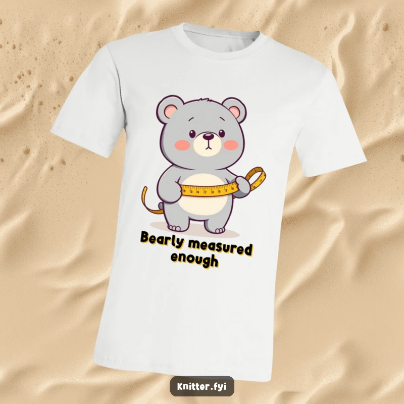 Funny T-Shirt displaying a determined bear carefully measuring fabric using a grand, golden measuring tape, embodying focus and skill.