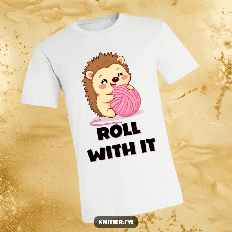 Funny t-shirt featuring a happy hedgehog joyfully rolling a large ball of fuzzy pink yarn. A charming and humorous design for crafters, perfect funny gift.