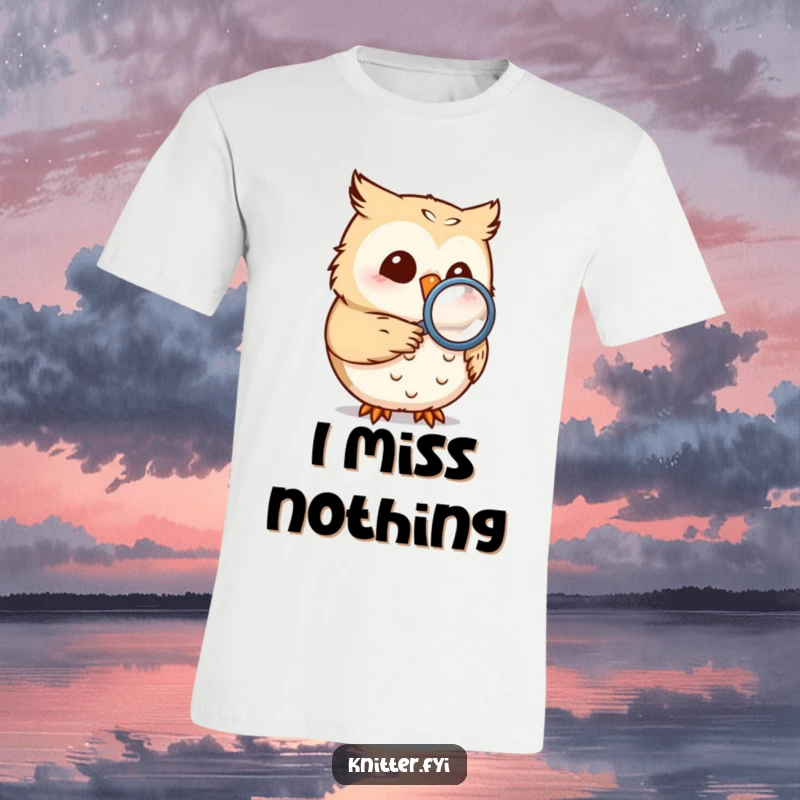 Funny owl t-shirt showing a smiling owl with a magnifying glass intently examining a tiny seam, a humorous gift idea.